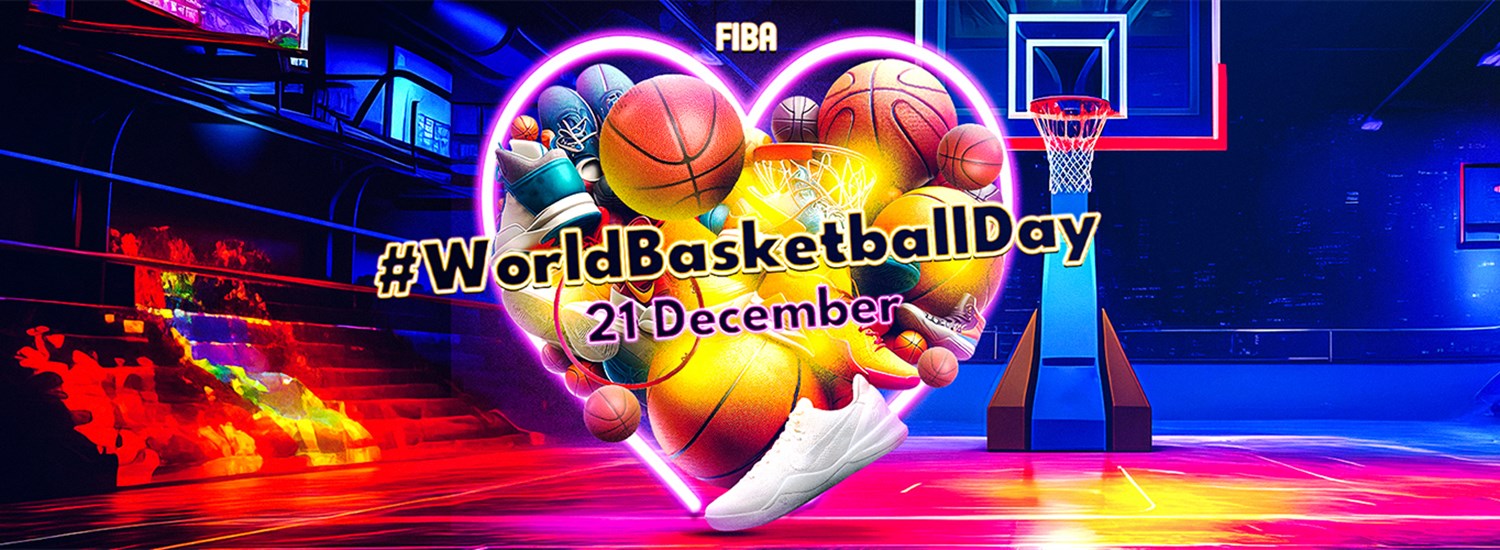 FIBA glad to praise an extremely unique first ‘World Basketball Day’